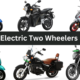 Top 20 Electric Two Wheelers In India