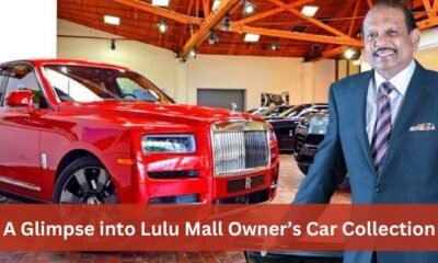 A Glimpse into Lulu Mall Owner’s Car Collection
