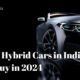 5 Best Hybrid Cars in India You Can Buy in 2024