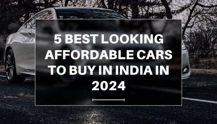 5 Best Looking Affordable Cars To Buy in India in 2024