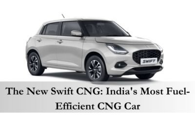 The New Swift CNG: India's Most Fuel-Efficient CNG Car