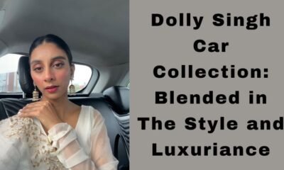 Dolly Singh Car Collection: Blended in The Style and Luxuriance