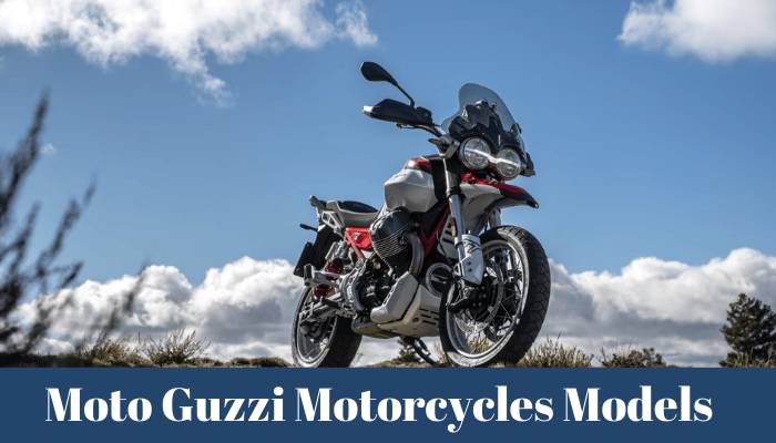 Moto Guzzi Motorcycles Models